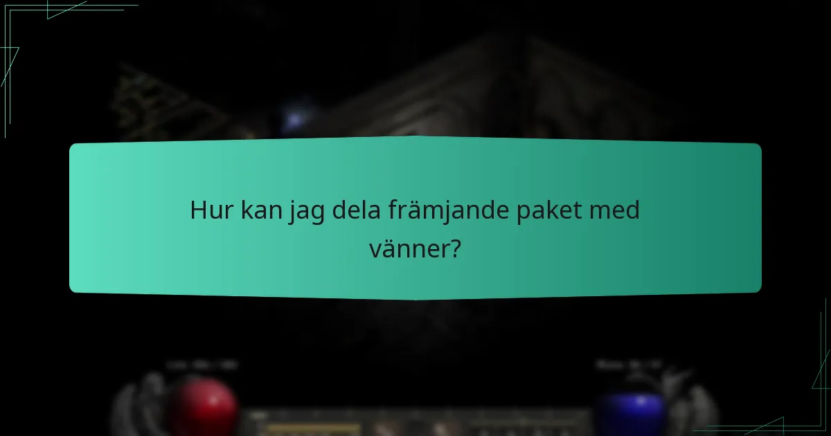 Hur fungerar familjedelning med främjande paket?
