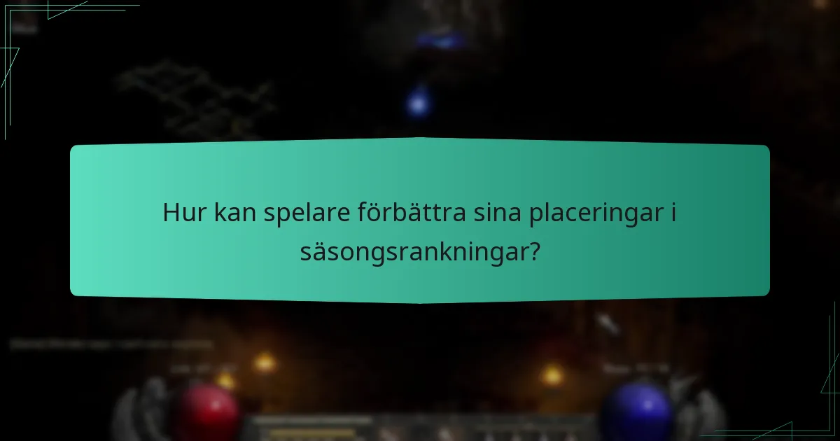 Vilka är de bästa spelarna i säsongsrankningar?