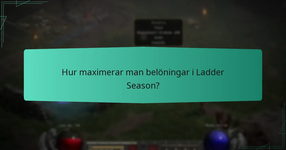 Vad är de olika belöningsnivåerna i Ladder Season?