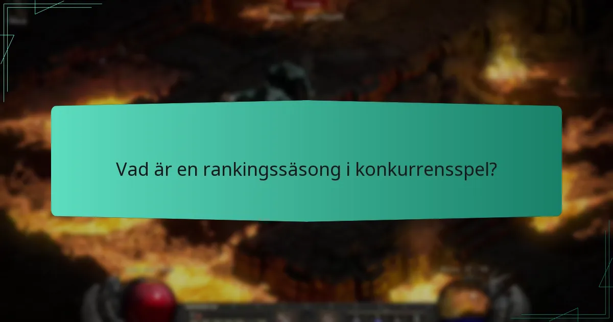 Vilka är de färdighetsbaserade belöningarna i rankingssäsonger?