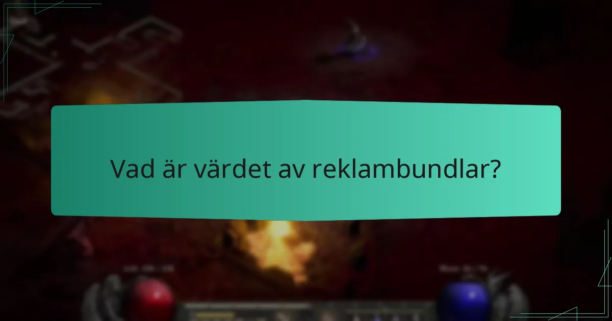 Vad är värdet av reklambundlar?