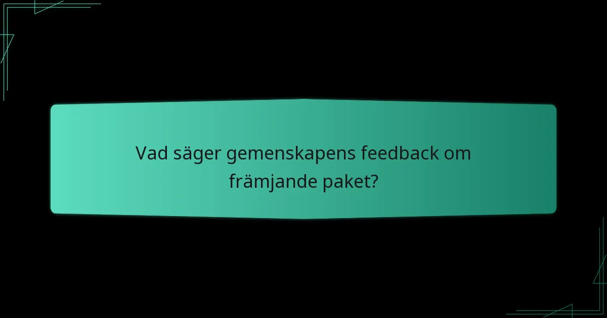 Vad säger spelarrecensioner om främjande paket?