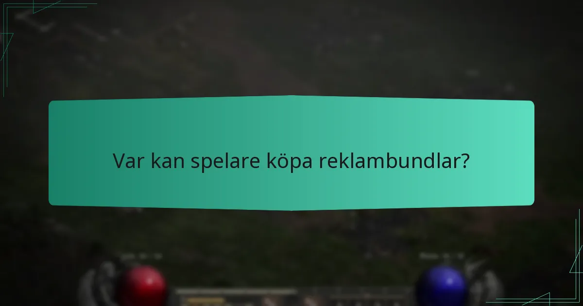 Var kan spelare köpa reklambundlar?